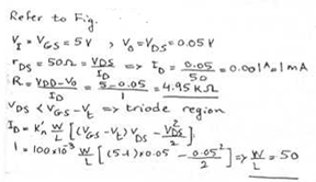 Values of W/L & of R so rDS = 50 Ω, & VO = 50 mV is W/L = 50 & R = 4.95 kΩ