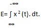 The total energy of rectangular pulse can be found by integrating square of the signal