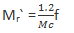 Relation between modulus of riser & modulus extension factor is Mr` = 1.2/f - option d