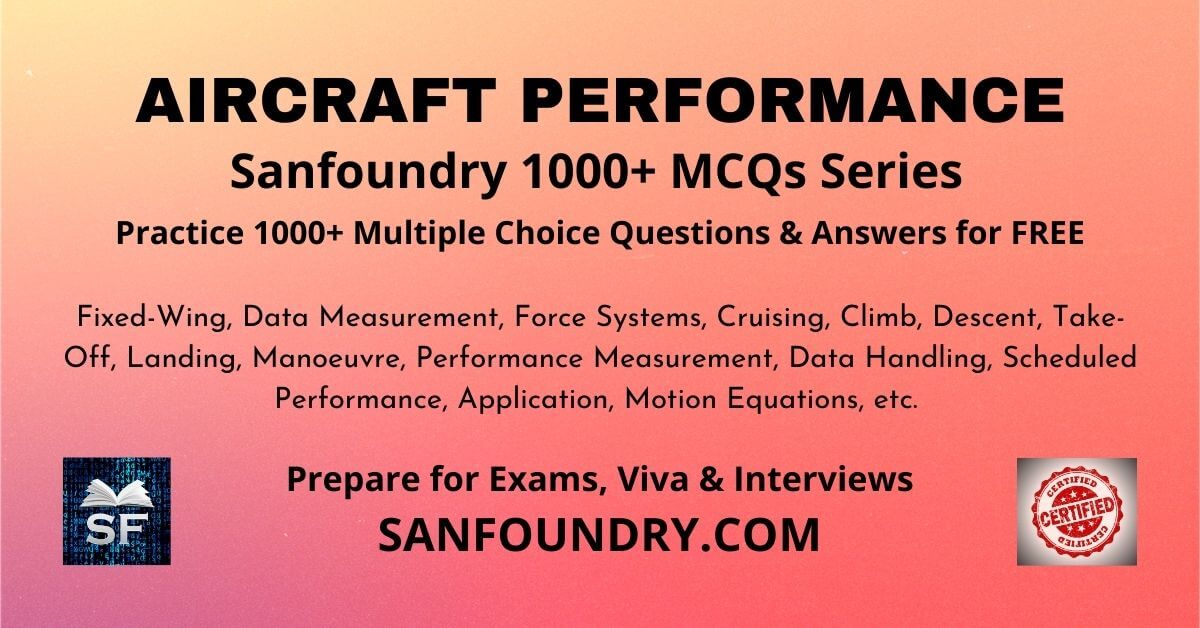 Aircraft Performance Multiple Choice Questions and Answers MCQs