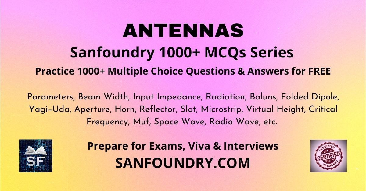 Antennas Multiple Choice Questions and Answers MCQs