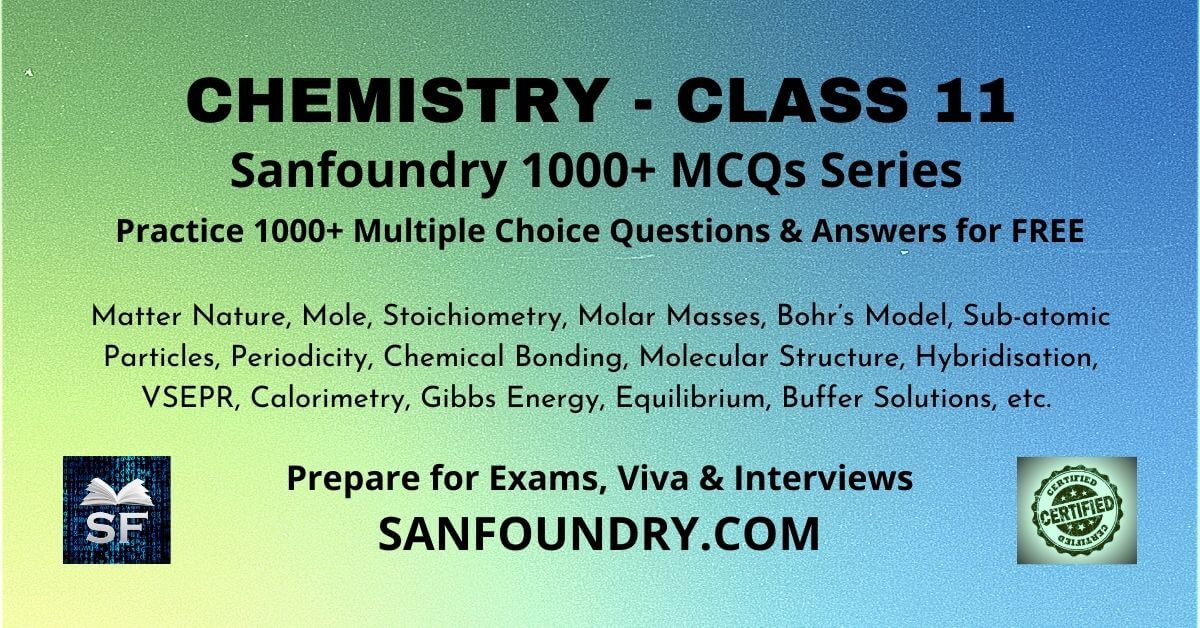 Chemistry Class 11 Multiple Choice Questions and Answers MCQs