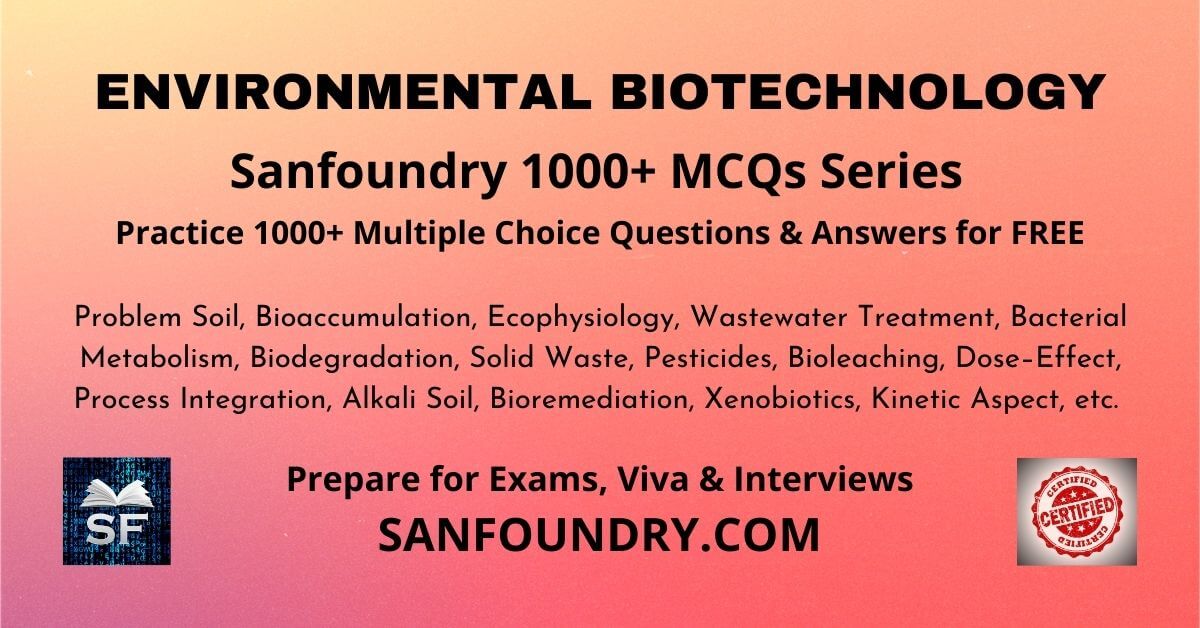 Environmental Biotechnology Multiple Choice Questions and Answers MCQs