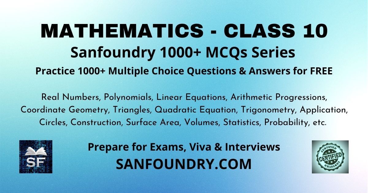 Mathematics Class 10 Multiple Choice Questions and Answers MCQs