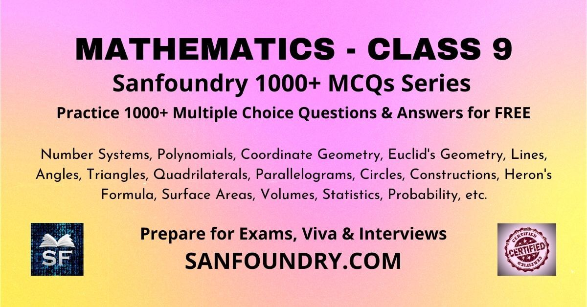 Mathematics Class 9 Multiple Choice Questions and Answers MCQs