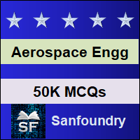 Aerospace Engineering MCQs - Multiple Choice Questions