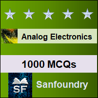 Analog Electronics MCQ - Multiple Choice Questions and Answers