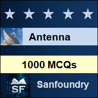 Antenna MCQ - Multiple Choice Questions and Answers