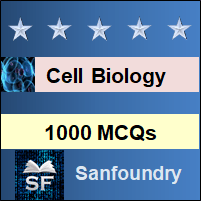 Cell Biology MCQ - Multiple Choice Questions and Answers