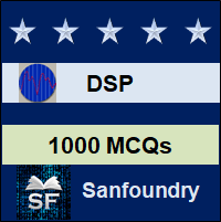 Digital Signal Processing MCQ - Multiple Choice Questions and Answers