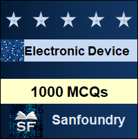 Electronic Devices and Circuits MCQ - Multiple Choice Questions and Answers