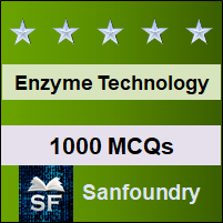 Enzyme Technology MCQ - Multiple Choice Questions and Answers