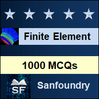 Finite Element Method MCQ - Multiple Choice Questions and Answers