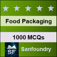 Food Packaging Technology MCQ - Multiple Choice Questions and Answers