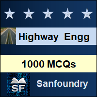 Highway Engineering MCQ - Multiple Choice Questions and Answers