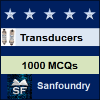 Instrumentation Transducers MCQ - Multiple Choice Questions and Answers