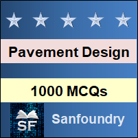 Pavement Design MCQ - Multiple Choice Questions and Answers