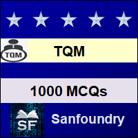 Total Quality Management MCQ - Multiple Choice Questions and Answers