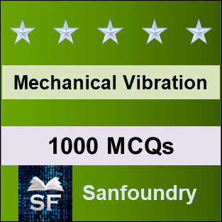 Mechanical Vibrations MCQ - Multiple Choice Questions and Answers